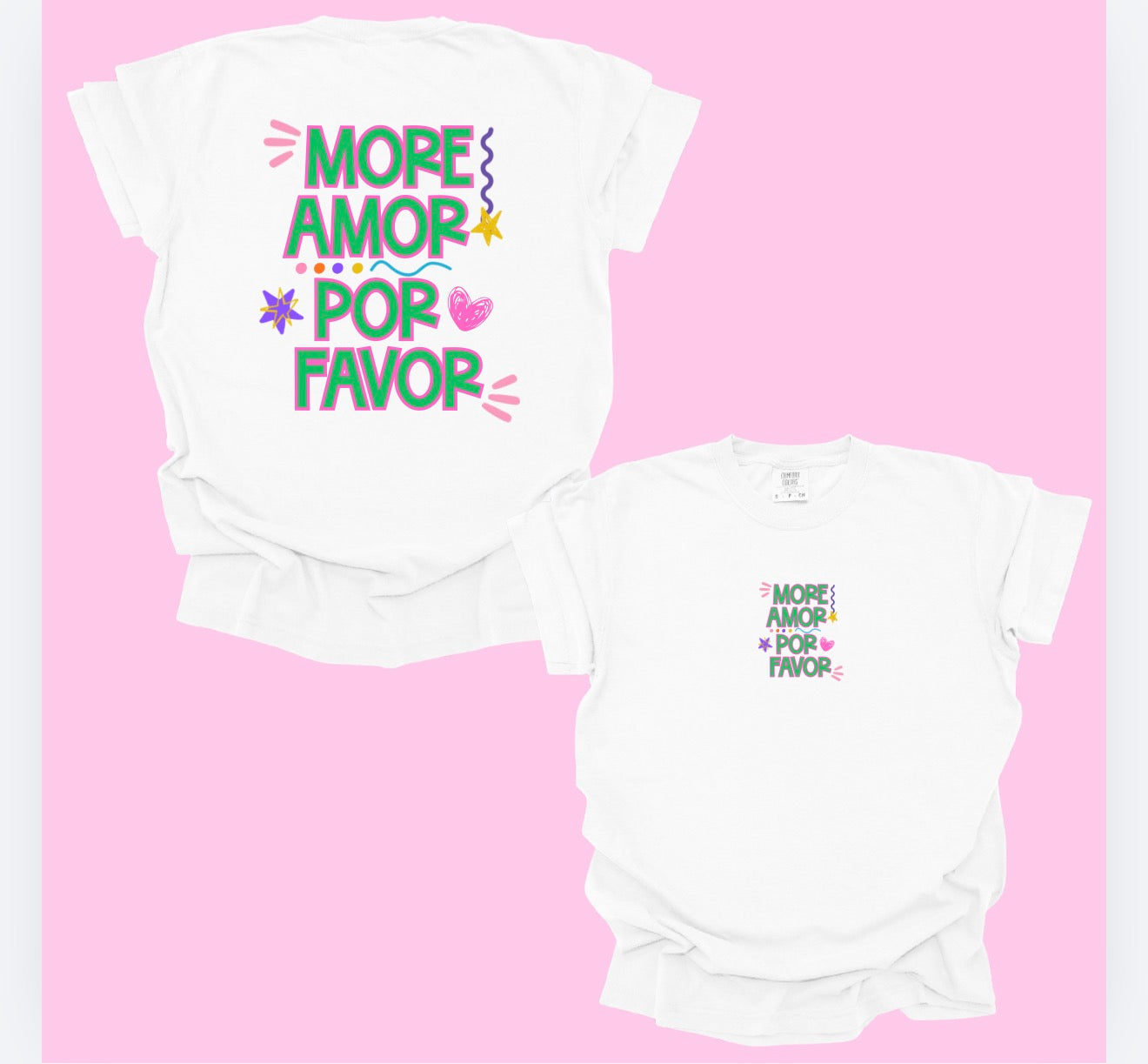 More Amor Por Favor โ Cute Spanish Graphic Tee