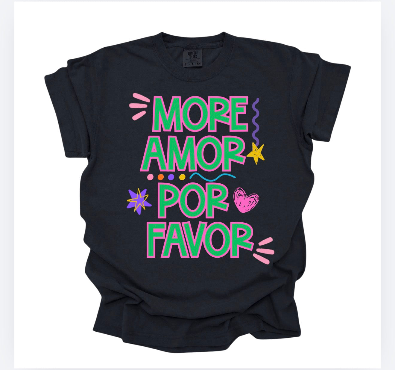 More Amor Por Favor – Cute Spanish Graphic Tee