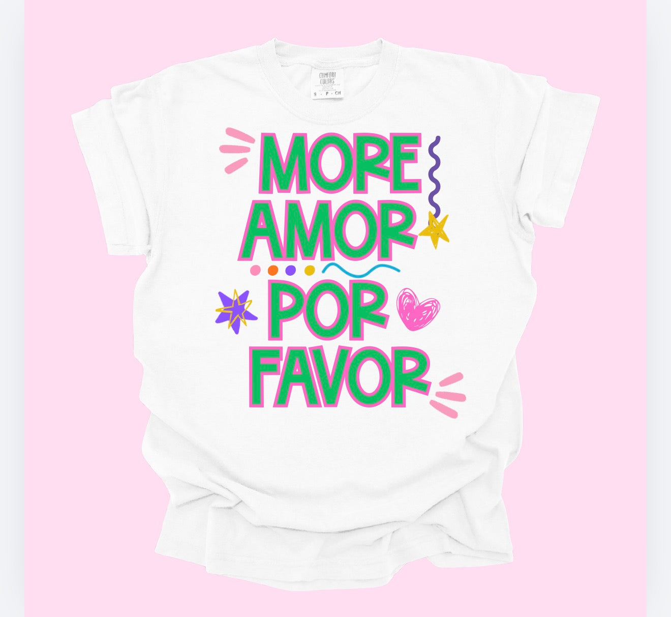More Amor Por Favor – Cute Spanish Graphic Tee